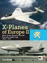 X-Planes Of Europe II - Tony (Author) Buttler - 9781902109480