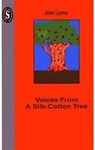 Voices from a Silk-cotton Tree - John Lyons - 9781902382418