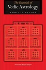 The Essentials of Vedic Astrology - Komilla Sutton - 9781902405063