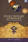 Evolutionary Astrology - Deva Green - 9781902405780