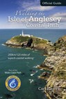 Walking the Isle of Anglesey Coastal Path - Official Guide - Carl Rogers - 9781902512150