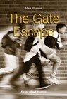Gate Escape - WHEELLER,  Mark - 9781902843223