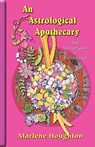 An Astrological Apothecary - Marlene Houghton - 9781903065273