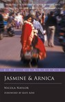 Jasmine & Arnica - Nicola Naylor - 9781903070765