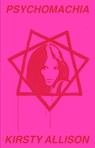 Psychomachia - Kirsty Allison - 9781903110751