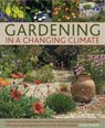 Gardening in a Changing Climate - Ambra Edwards - 9781903141625