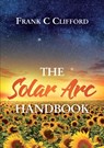 Solar ARC Handbook - Frank C Clifford - 9781903353516