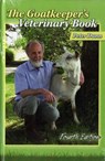 The Goatkeeper's Veterinary Book 4th Edition - Peter Dunn - 9781903366912