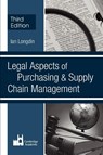 Legal Aspects of Purchasing and Supply Chain Management - Ian Longdin - 9781903499511