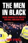 The Men in Black - Tony O'Neill - 9781903854525