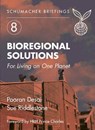 Bioregional Solutions - DESAI,  Pooran ; Riddlestone, Sue - 9781903998076