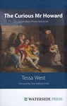 The Curious Mr Howard - Tessa West - 9781904380733