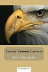 Twenty Famous Lawyers - John Hostettler - 9781904380986