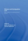Women and Immigration Law - THOMAS (VU UNIVERSITY AMSTERDAM,  Netherlands) Spijkerboer ; Sarah Van Walsum - 9781904385653