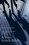 A Very Scotch Affair - JENKINS,  Robin - 9781904598442