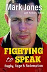 Fighting to Speak - Mark Jones - 9781904609018