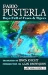 Days Full of Caves & Tigers - Fabio Pusterla - 9781904614821