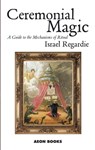 Ceremonial Magic - Israel Regardie - 9781904658108