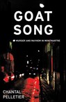 Goat Song - Chantal Pelletier ; Ian Monk - 9781904738039