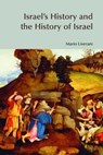 Israel's History and the History of Israel - Mario Liverani - 9781904768760