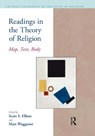 Readings in the Theory of Religion - Scott S. Elliott ; Matthew Waggoner - 9781904768807