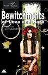 The Bewitchments of Love and Hate - Storm Constantine - 9781904853770