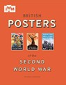 British Posters of the Second World War - Slocombe Richard - 9781904897927