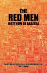 The Red Men - Matthew De Abaitua - 9781905005581