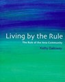 Living by the Rule - Kathy Galloway - 9781905010653