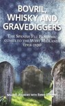 Bovril,Whisky and Gravediggers - Maggie Andrews ; Emma Edwards - 9781905036646