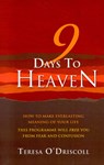 9 Days to Heaven - How to make everlasting meaning of your life - Teresa O`driscoll - 9781905047734