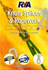 RYA Knots, Splices and Ropework Handbook - Perry Gordon ; Steve Judkins - 9781905104758
