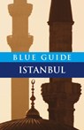 Blue Guide Istanbul - John Freely - 9781905131402