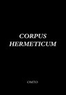 Corpus Hermeticum - Hermes Trismegistos - 9781905217410