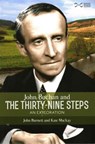 John Buchan and the Thirty-nine Steps - John Burnett ; Kate Mackay - 9781905267873