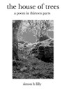 The House of Trees - Simon H. Lilly - 9781905454198