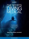 The Sports Diving Medical - Charles Paul Azzopardi ; John Parker - 9781905492473