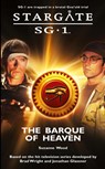 Stargate SG-1: The Barque of Heaven - Suzanne Wood - 9781905586059
