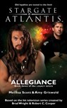 STARGATE ATLANTIS Allegiance (Legacy book 3) - Melissa Scott ; Amy Griswold - 9781905586561