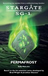STARGATE SG-1 Permafrost - Sally Malcolm - 9781905586684