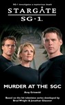 STARGATE SG-1 Murder at the SGC - Amy Griswold - 9781905586691