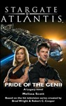 STARGATE ATLANTIS Pride of the Genii - Melissa Scott - 9781905586820