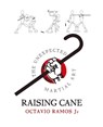 Raising Cane - Octavio Ramos - 9781905605101