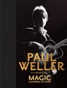Magic: A Journal of Song - Paul Weller - 9781905662746