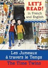 The Time Twins/Les jumeaux a travers le temps - Stephen Rabley - 9781905710430