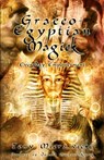 Graeco-Egyptian Magick - Tony Mierzwicki - 9781905713035