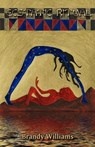 Ecstatic Ritual - Brandy Williams - 9781905713257