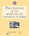 Proceedings of the Seminar for Arabian Studies Volume 37 2007 - Lloyd Weeks ; St John (Senior Curator and Archaeologist Simpson - 9781905739103
