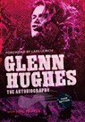 Glenn Hughes - Glenn Hughes ; Joel McIver - 9781905792719
