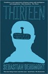 Thirteen - Sebastian Beaumont - 9781905802128